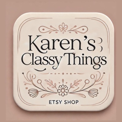 Visit my store! Karen’s Classy&nbsp;Things
