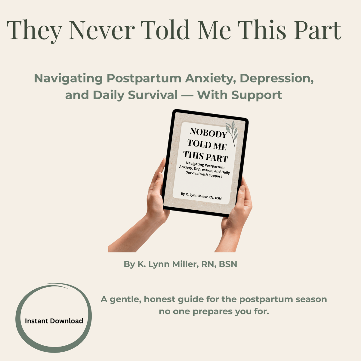 Nobody Told Me This Part: A Gentle Guide to Postpartum Healing & Emotional&nbsp;Survival
